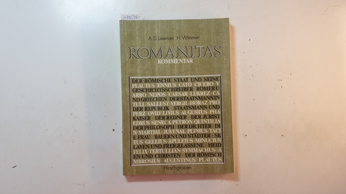 Leeman, Anton D., ; Wimmer, Hartmut  Romanitas. Synthematisches Lesebuch der lateinischen Literatur - Kommentarband 