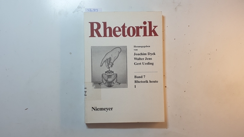 Ueding, Gert [Hrsg.]  Rhetorik heute, Teil: 1 (Rhetorik ; Bd. 7) 