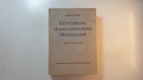Diverse  Einführung in das lateinische Mittelalter, Teil: Bd. 1., Dichtung 