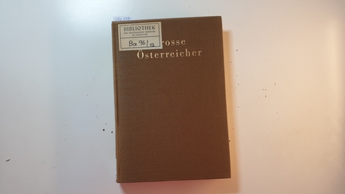 Diverse  Neue österreichische Biographie ab 1815. Große Österreicher. Teil: Bd. 12 