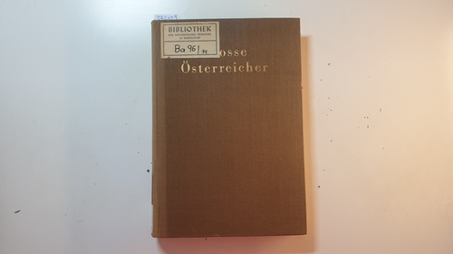 Diverse  Neue österreichische Biographie ab 1815. Große Österreicher. Teil: Bd. 14 