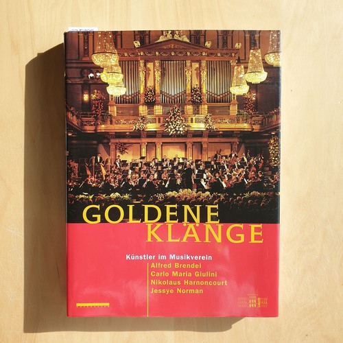 Brendel, Alfred, Carlo Maria Giulini, Harnoncourt, Norman  Goldene Klänge, nur Buch. 