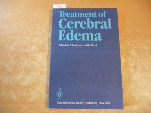 Hartmann, Alexander [Herausgeber] ; Brock, Mario [Herausgeber]  Treatment of Cerebral Edema 