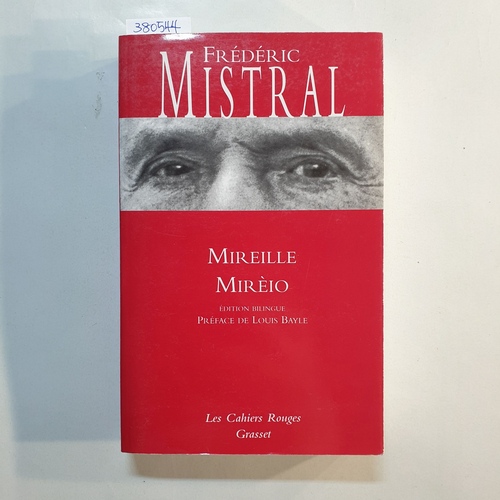 Frederic Mistral  Mireille - Mireio 