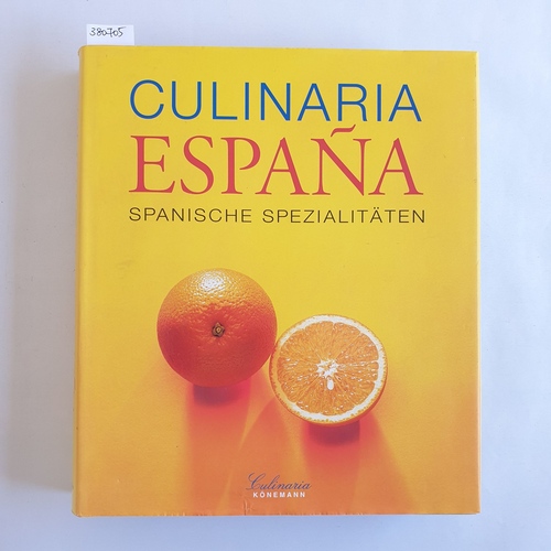 Marion Trutter [Hrsg.]  Culinaria Espana : spanische Spezialitäten 