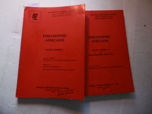A.J. SMET (éd.)  Philosophie africaine. I. Textes choisis - II. Textes choisis et bibliographie sélective 