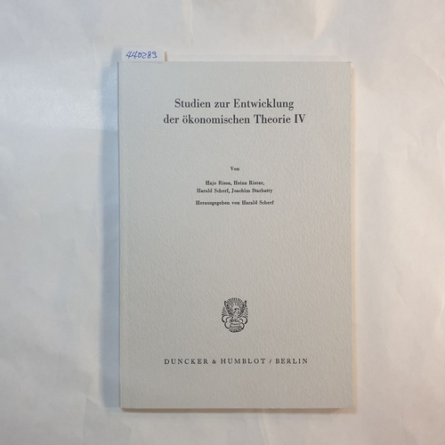 Schwef, Harald [Hrsg.]  Studien zur Entwicklung der Ökonomischen Theorie IV (Schriften des Vereins für Socialpolitik. Neue Folge; SVS 115/IV) 