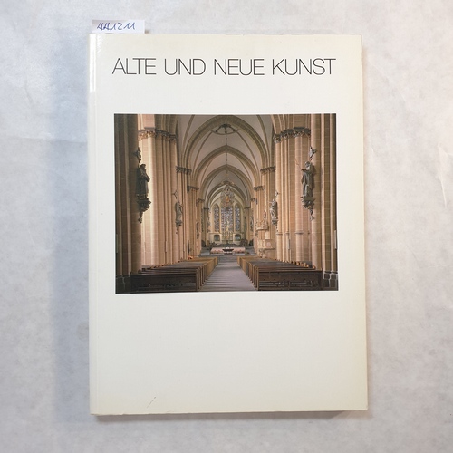 Schmitz, Dr. K. J. [Hrsg.]  Alte und neue Kunst. Verein für christliche Kunst im Erzbistum Paderborn und in den Bistümern Fulda und Hildesheim e. V.; Band 31/32 
