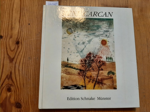 Carcan, René  René Carcan : Radierungen, Gravures, Etchings 