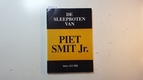 J.O. Bijl   De sleepboten van Piet Smit Jr. 