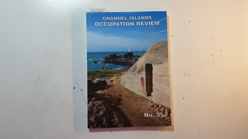 Matthew, Costard  Channel Islands Occupation Review No. 35, May 2007 