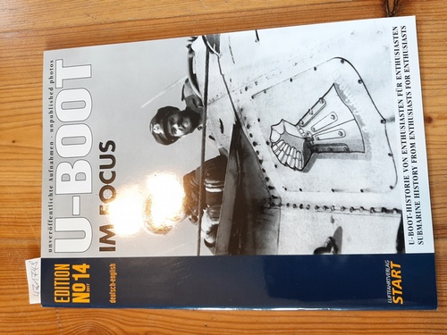 Urbanke, Axel  U-Boot im Focus Edition 14 - deutsch-englisch 