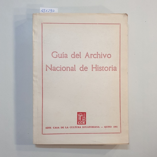   Guiia del Archivo Nacional de Historia. 