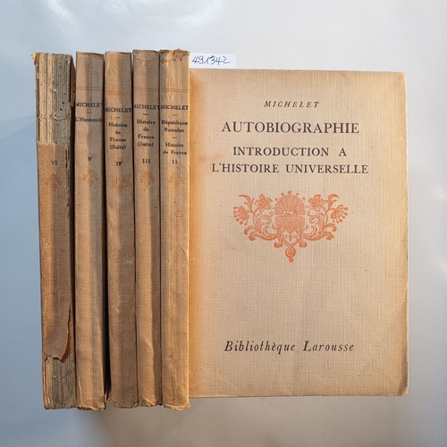 MICHELET Jules  Oeuvres de Michelet, en six volumes (6 Bände) 