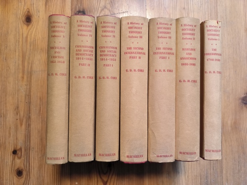 Cole, G. D. H.  A History of Socialist Thought (5 Volumes in seven Books) (7 BÜCHER) 
