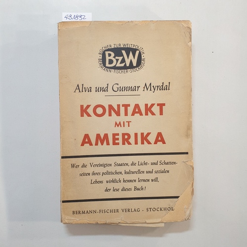 Alva und Gunnar Myrdal  Kontakt mit Amerika 