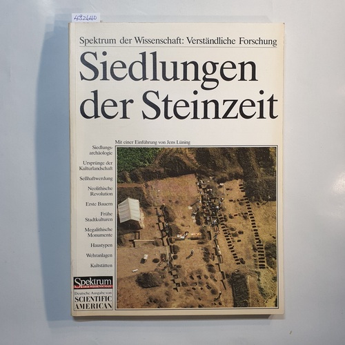 Lüning, Jens  Siedlungen der Steinzeit : Haus, Festung und Kult 