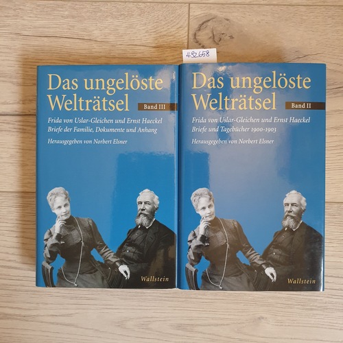 Elsner, Norbert (Herausgeber)  Das ungelöste Welträtsel - Band II: Briefe und Tagebücher 1900-1903; Band III: Briefe der Familie, Dokumente und Anhang. (2 BÄNDE) 