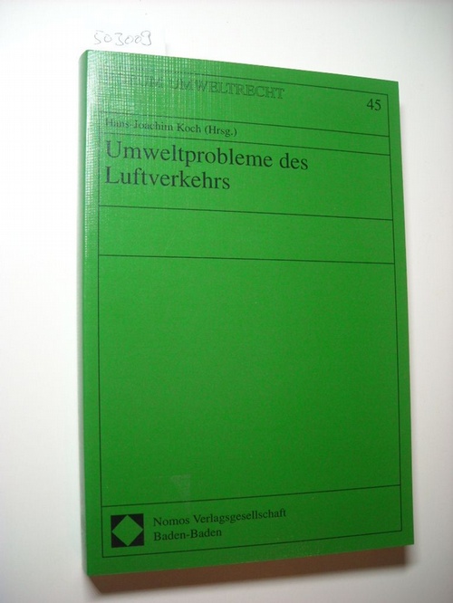 Koch, Hans-Joachim [Hrsg.]  Umweltprobleme des Luftverkehrs 