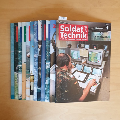   Soldat und Technik. 2000 (43. Jhg. Heft 1-12): Zeitschrift für Streitkräfte, Wehrtechnik, Rüstung und Logistik. 
