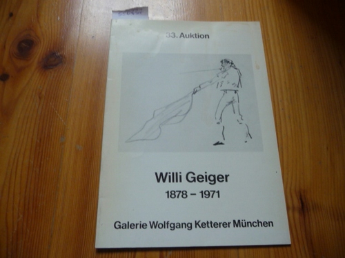 Diverse  3. Auktion. Willi Geiger, 1878 - 1971. May 28, 1979. Lots / Nummern # 399 - 448 