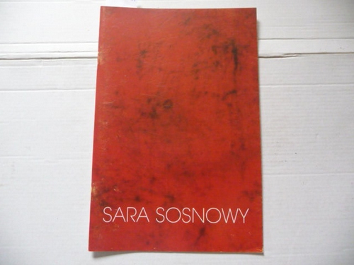 Sara Sosnowy  Paintings - January 25 - June 2, 1997 