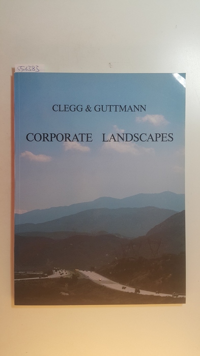 Diverse  Clegg & Guttmann Corporate Landscapes 