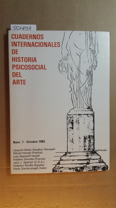 Diverse  Cuadernos internacionales de historia psicosocial del arte. Número 1 -Octubre 1982. 