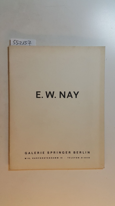 Diverse  E. W. Nay. 1945-1962. Bilder, Gouachen, Aquarelle, Zeichnungen. 