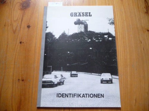 Grasel, Friedrich (Katalog) - Dr. Werner Kroker (Red.)  GRASEL: IDENTIFIKATIONEN (Grasel: Identification) / Ausstellung Bergbaumuseum Bochum 1975 