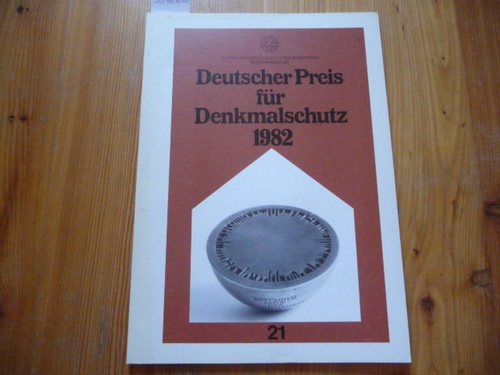 Deusches Nationalkomitees für Denkmalschutz (Hrsg.)  Deutscher Preis für Denkmalschutz 1982 