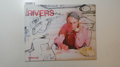 Rivers, Larry,i1925-2002  Larry Rivers : the continuing interest in abstract art ; Paris, Grand Palais, Oct. 16 - 25, 1981 ; London, Marlborough Fine Art, November 1981 ; New York, Marlborough Gallery, Feb. 3 - 27, 1982 