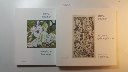 Diverse  25 Jahre Galerie Glöckner. + Klassische Moderne. (2 BÜCHER) 