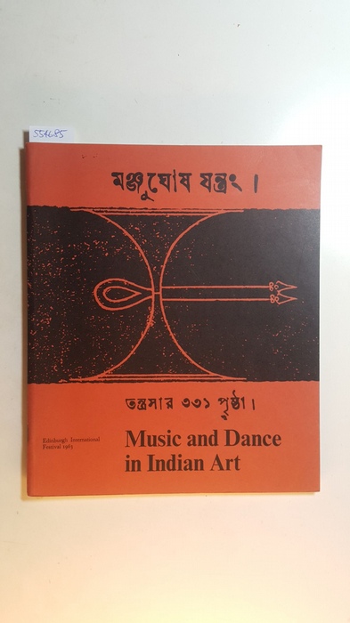 Diverse  Music And Dance In Indian Art. Edinburgh International Festival 1963 