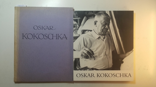 Westheim, Paul [Hrsg.] ; Kokoschka, Oskar [Ill.]  Oskar Kokoschka : das Werk Kokoschkas in 62 Abb.+Oskar Kokoschka. 1886-1980. (2 BÜCHER) 