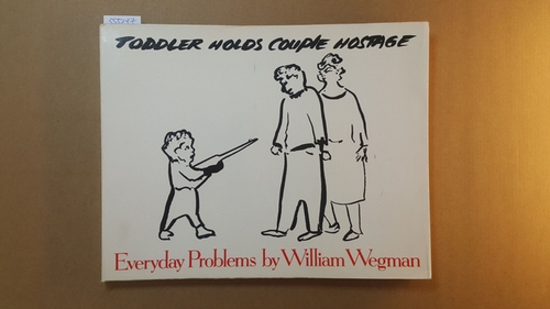 Wegman, William  Everyday Problems 
