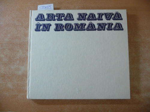 SAVONEA Vasile  Arta naiva in Romania. 
