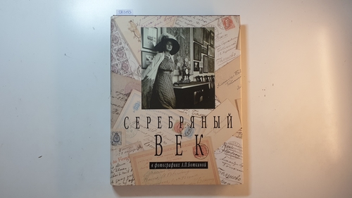 Diverse  Serebrianyi vek: V fotografiiakh A.P. Botkinoi (Russian Edition) 