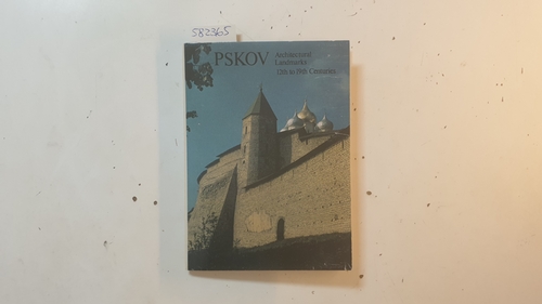 Diverse  PSKOV, Architectural Landmarks 12th to 19th Centuries 
