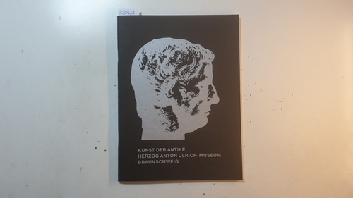 Goette, Hans Rupprecht ; Keiser, Bernd Peter  Kunst der Antike 