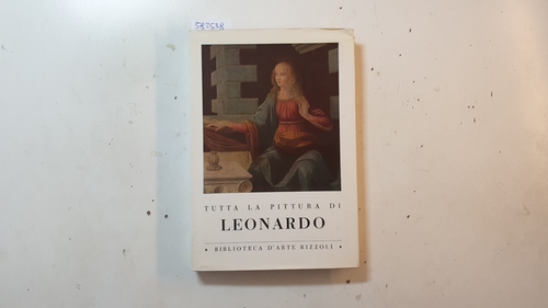 Diverse  Tutta la pittura di Leonardo 