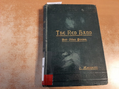 Magennis, B.  Lamh Dearg; or, The Red Hand, and other National and Miscellaneous Poems. 