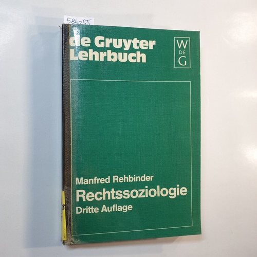 Rehbinder, Manfred  Rechtssoziologie; 3., neubearb. Aufl. 