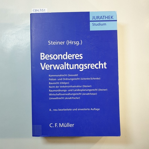 Steiner, Udo [Hrsg.]  Besonderes Verwaltungsrecht : ein Lehrbuch 