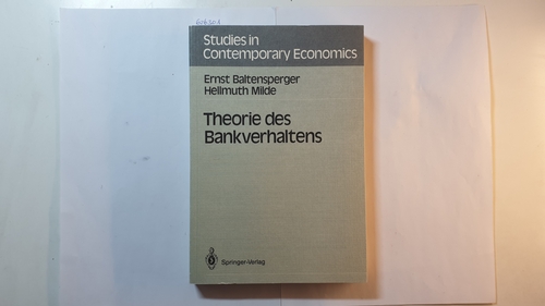 Ernst Baltensperger ; Hellmuth Milde  Theorie des Bankverhaltens 