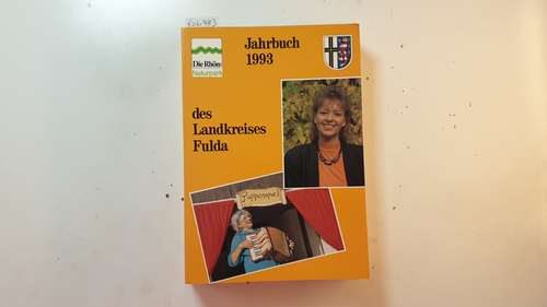Kreisausschuß des Landkreises Fulda (Hrsg.)  Jahrbuch des Landkreises Fulda 1993, 20. Jahrgang. 