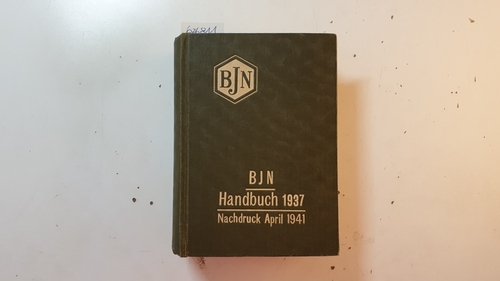 Diverse  Borchers & Jürges: BJN Handbuch 1937, 9. Jahrgang / Nachdruck April 1941 