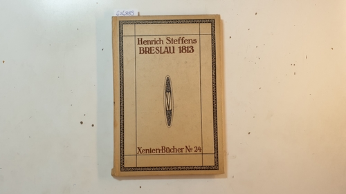 Steffens, Henrik  Breslau 1813 