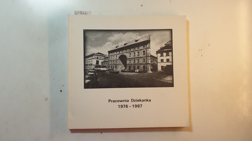 Diverse  Pracownia Dziekanka 1976 - 1987 KATALOG 