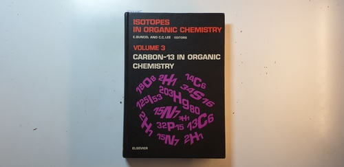 Buncel, E. & C.C. Lee, eds.  Isotopes in Organic Chemistry. Vol. 3: Carbon-13 in Organic Chemistry 